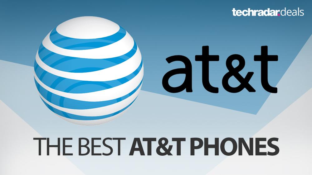 The best AT&T phones available in February 2019
