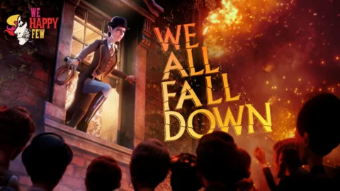 We Happy Few: Final DLC Is Out Now, And A Making-Of Documentary Is Coming